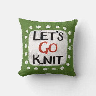 Let's Go Knit Throw Pillow