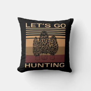 Let's Go Morel Mushroom Hunting Cushion