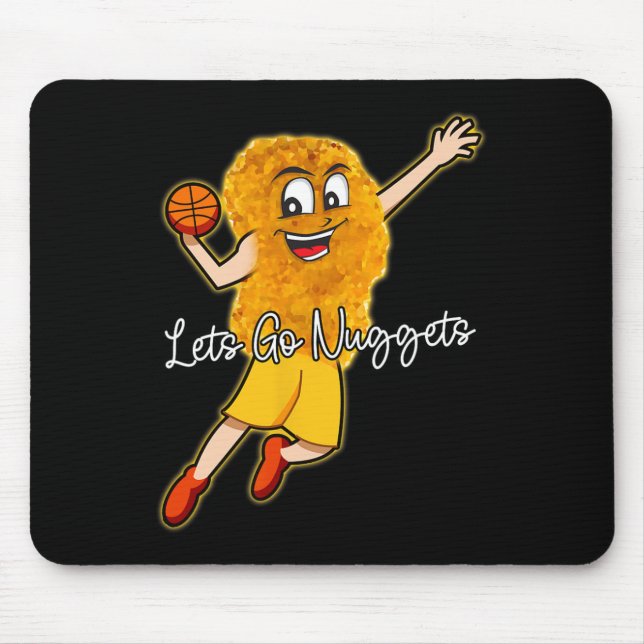 Lets Go Nuggets - Chicken Nugget Bysketbyll Player Mouse Mat (Front)
