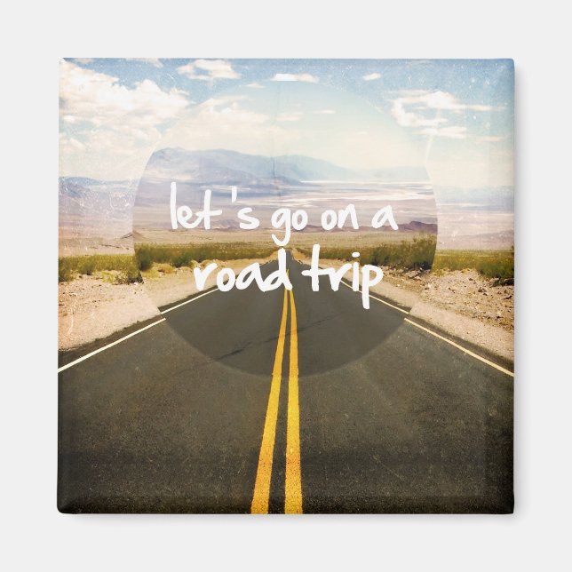 Let's go on a road trip magnet (Front)