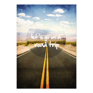 Let's go on a road trip photo print
