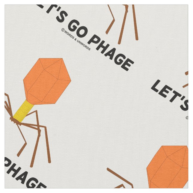Let's Go Phage Virus Bacteriophage Fabric (Close Up)