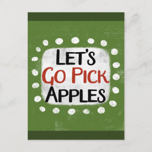 Let's Go Pick Apples Postcard