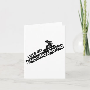 Let's Go Snowboarding Snowboard Snowboarding Gift Card