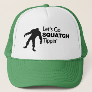 Let's Go Squatch Tippin Bobo Trucker Hat