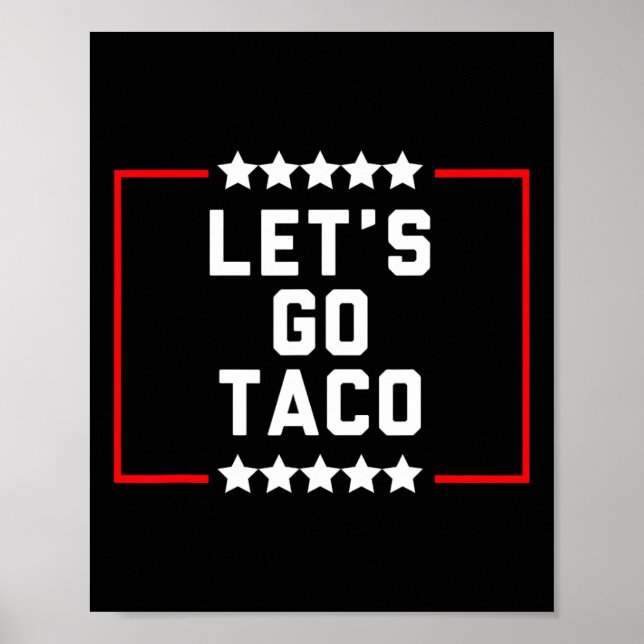 Let's Go Taco 16  Poster (Front)