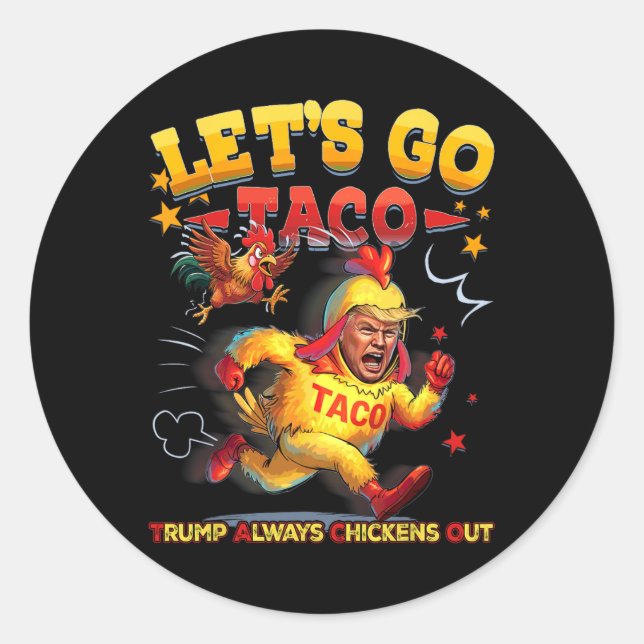 Let's Go Taco 30  Classic Round Sticker (Front)