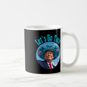 Let's Go Taco 40 Coffee Mug