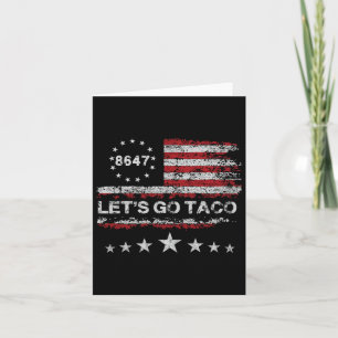 Let's Go Taco 8647 Us Flag 86 47 Men Women 2 Card