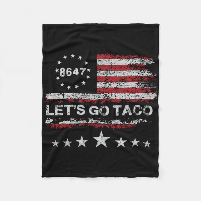 Let's Go Taco 8647 Us Flag 86 47 Men Women 2  Fleece Blanket (Front)