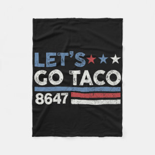 Let's Go Taco 8647 Us Flag 86 47 Men Women 3 Fleece Blanket