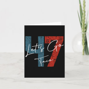 Let's Go Taco 8647 Us Flag 86 47 Men Women 6 Card