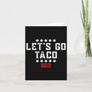 Let's Go Taco &#   Card