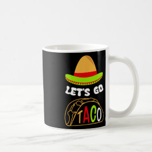Let's Go Taco Funny Retro Tee Coffee Mug