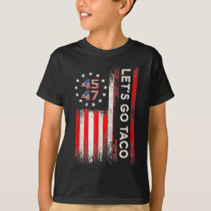 Let's Go Taco Funny Trump T-Shirt