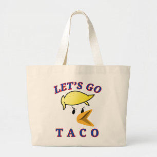 Let's Go TACO Large Tote Bag