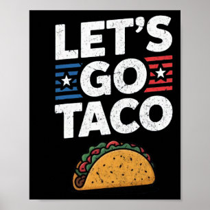 Let's Go Taco Retro Let's Go Taco Vintage Poster