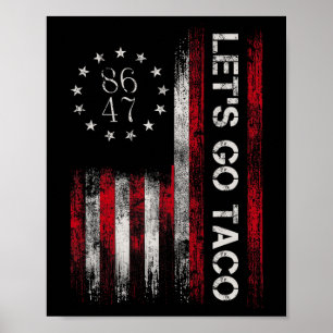 Let's Go Taco Shirt Funny Let's Go Taco 3  Poster