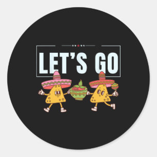 Let's Go Taco Shirt Let's Go Taco 20  Classic Round Sticker