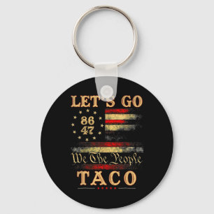 Let's Go Taco Shirt Let's Go Taco 50 Key Ring
