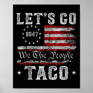 Lets Go Taco Shirt Lets Go Taco Tank Top Poster