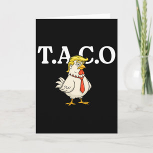 Let's Go Taco Shirt T.a.c.o Funny Trendy Chicken T Card