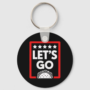 Let's Go Taco Shirts Key Ring