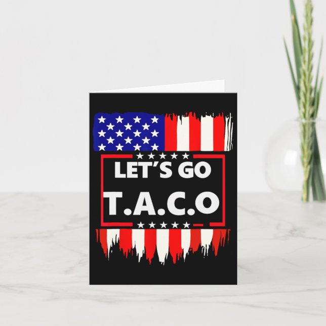 Let's Go Taco Teelet's Go Taco  Card (Front)