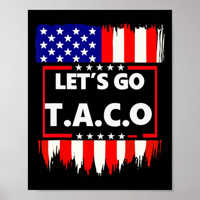 Let's Go Taco Teelet's Go Taco  Poster (Front)