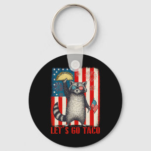 Let's Go Taco Trade Tariff Funny Racoon 4th Of Ju Key Ring