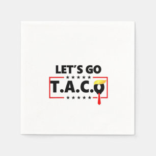 Let's Go TACO Trump 4th Of July Taco Lovers Napkin