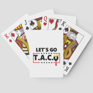 Let's Go TACO Trump 4th Of July Taco Lovers Playing Cards