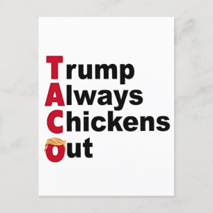 Let's Go TACO Trump Always Chickens Out Announcement Postcard