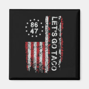 Let's Go Taco Us Flag Men Women Magnet