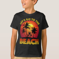 Let's Go To The Beach