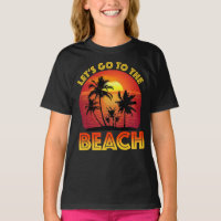 Let's Go To The Beach
