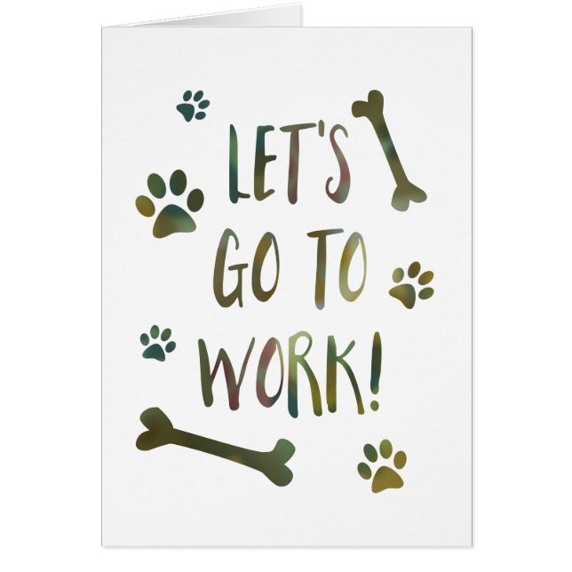 let's go to work dog (Front)