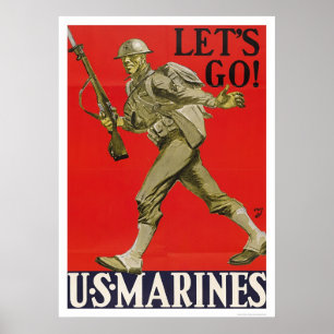 Let's Go!  U.S. Marines. Poster