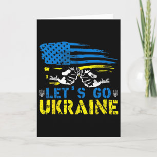 Lets Go Ukrainian Flag American Ukraine We Support Card