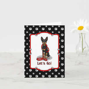 Let's Go! Walk Miniature Pinscher (black tan 1) Card
