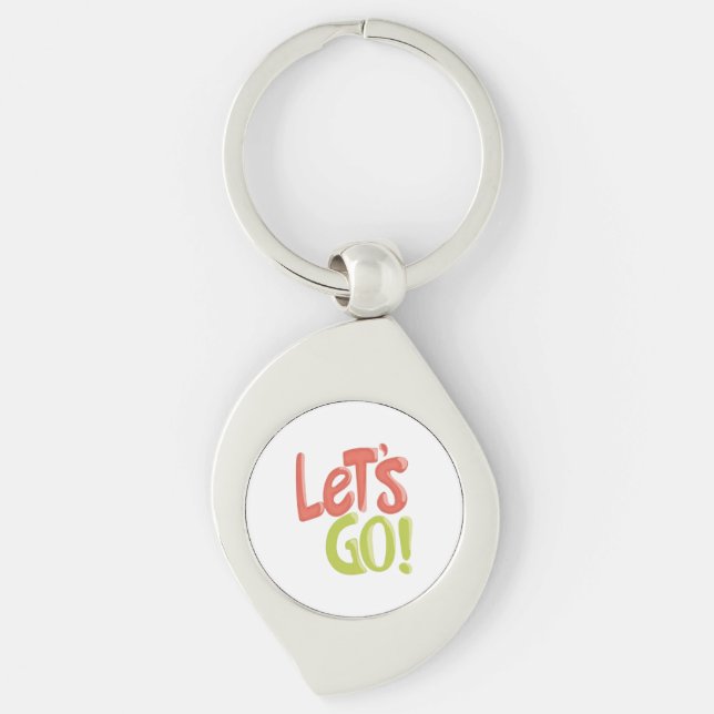 LET'S GOOOOO! 🔥 Time to Slay – LET'S GO! Locked I Key Ring (Front)
