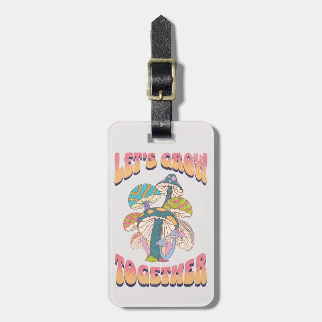 Let's grow together luggage tag (Front Vertical)