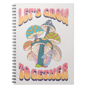Let's grow together notebook