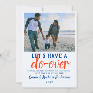 Lets Have a Do Over Modern Holidays PHOTO 2021 Holiday Card