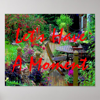 Let's Have A Moment Poster