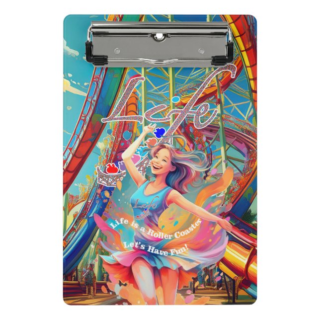 Let's Have Fun,Life a Roller Coaster Mini Clipboard (Front)