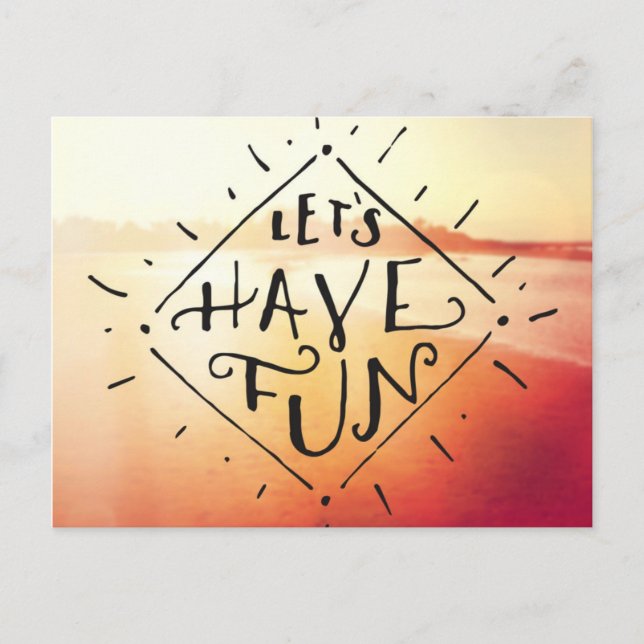 Lets Have Fun Postcard (Front)