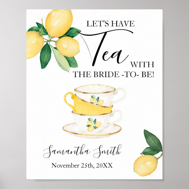 Let's Have Tea with Bride to be Lemons Shower sign (Front)