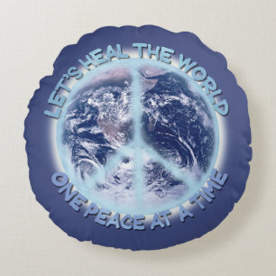 Let's heal the World one Peace at a Time ☮ Round Cushion