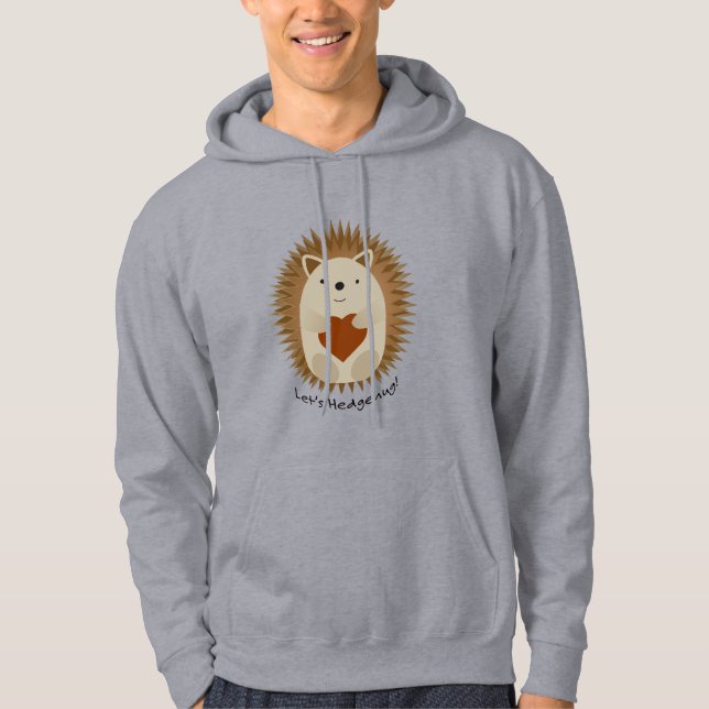 Let's Hedgehug Hedgehog Hoodie (Front)